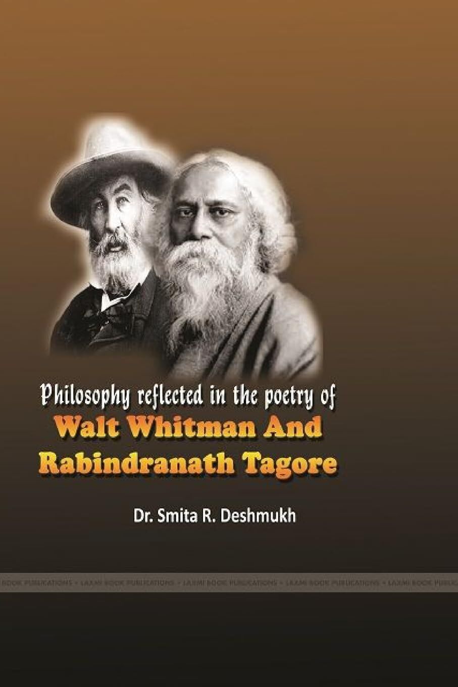 Philosophy reflected in the poetry of Walt Whitman and Rabindranath Tagore