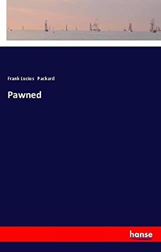 Pawned