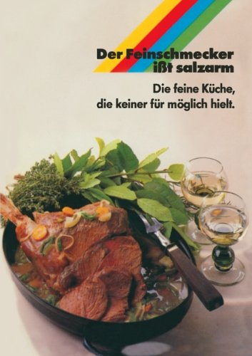Der Feinschmecker Ißt Salzarm (German Edition)