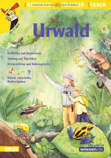 Sach- und Mitmachbuch, Band 12: Urwald: Brüllaffen und Baumriesen. Tarnung und Überleben. Artenreichtum und Nahrungskette