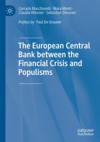 The European Central Bank between the Financial Crisis and Populisms