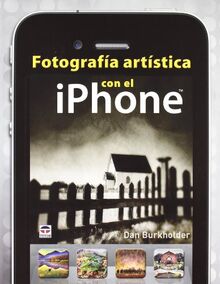 Fotografía Artística con el iPhone