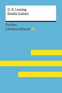 Gotthold Ephraim Lessing: Emilia Galotti: Lektüreschlüssel XL (Reclam Lektüreschlüssel XL)