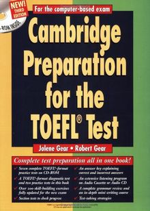 Cambridge Preparation for the TOEFL Test Book with CD-ROM (Cambridge Preparation for the TOEFL (W/CD ROM))