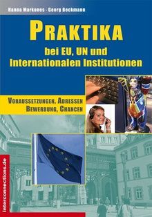 Praktika: EU-Einrichtungen und internationale Institutionen