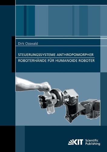 Steuerungssysteme Anthropomorpher Roboterhände für Humanoide Roboter