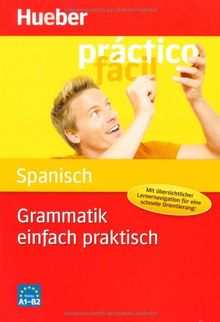 Grammatik einfach praktisch - Spanisch