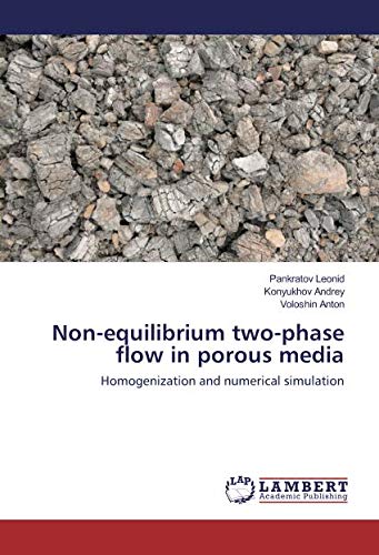 Non-equilibrium two-phase flow in porous media: Homogenization and numerical simulation