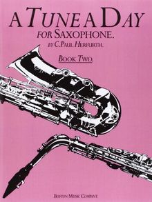 A Tune A Day: For Saxophone (Book 2): Noten für Saxophon