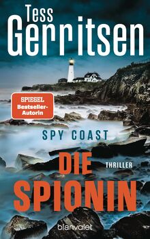 Spy Coast - Die Spionin: Thriller