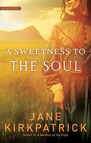 A Sweetness to the Soul (Dreamcatcher, Band 1)