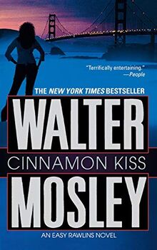 Cinnamon Kiss (Easy Rawlins, Band 5)