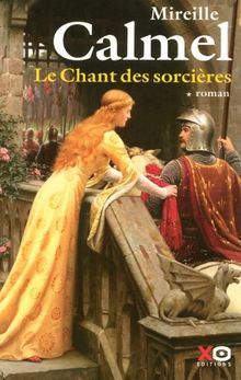 Le chant des sorcières. Vol. 1