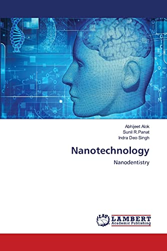 Nanotechnology: Nanodentistry
