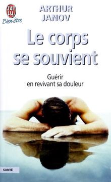 Le corps se souvient (Bien-être)