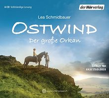 Ostwind - Der große Orkan: Die Lesung (Die Ostwind-Lesungen, Band 6)