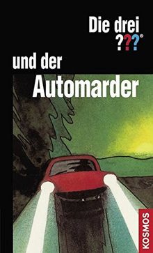 Die drei ??? und der Automarder: Bibliophile Edition