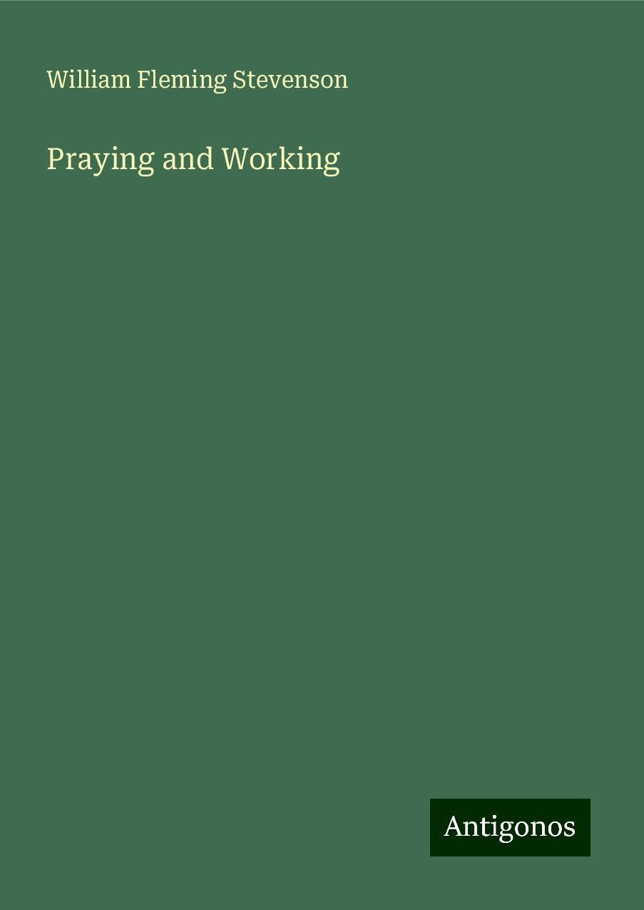 Praying and Working