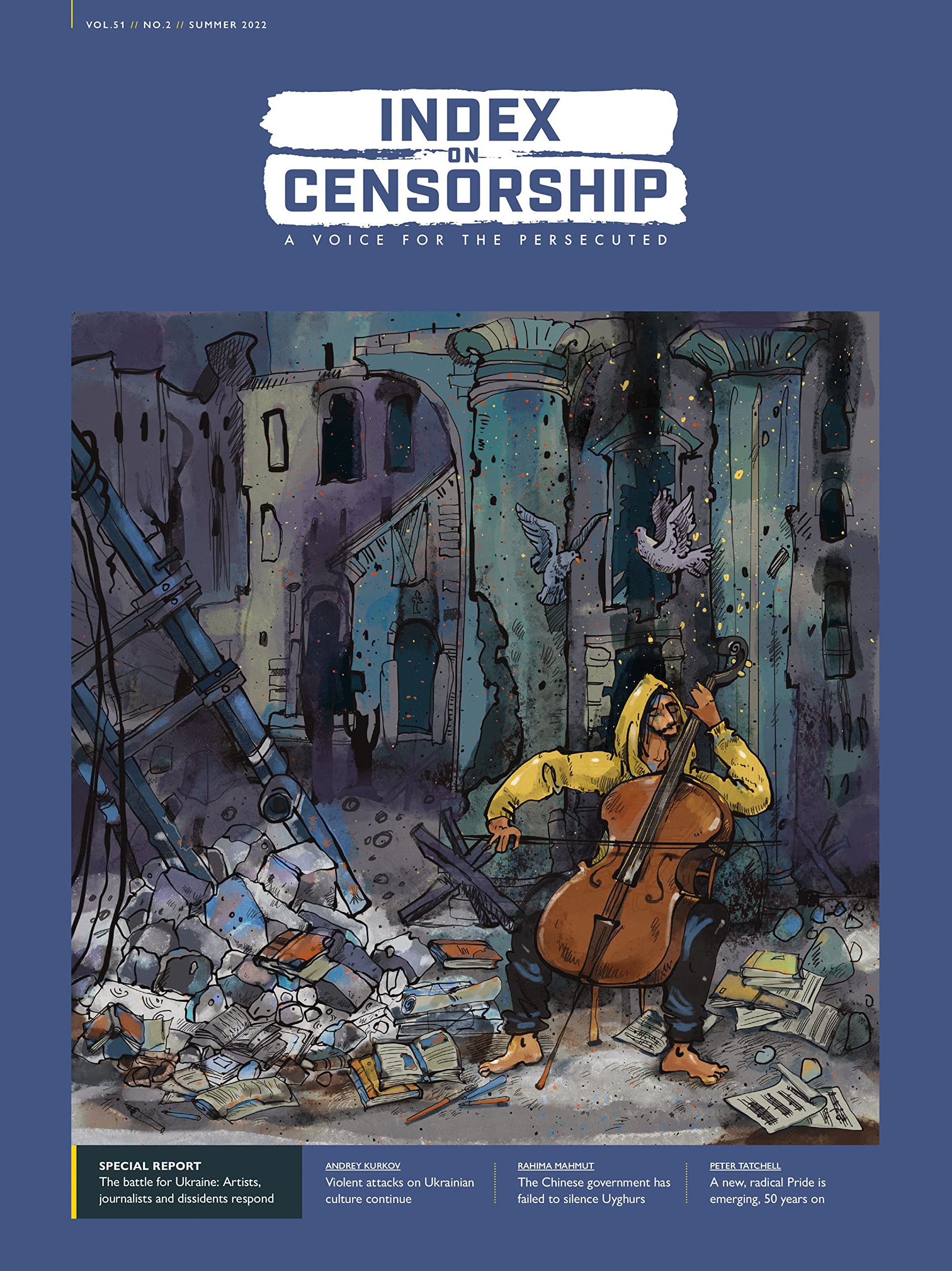 Battle for Ukraine: Artists, Journalists and Dissidents Respond (Index on Censorship: a Voice for the Persecuted, 51, Band 2)