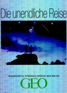 Die unendliche Reise:  Wissenschafts-Fotografie entdeckt neue Welten | Buch | Zustand sehr gut