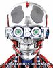 Robot : Les machines de demain
