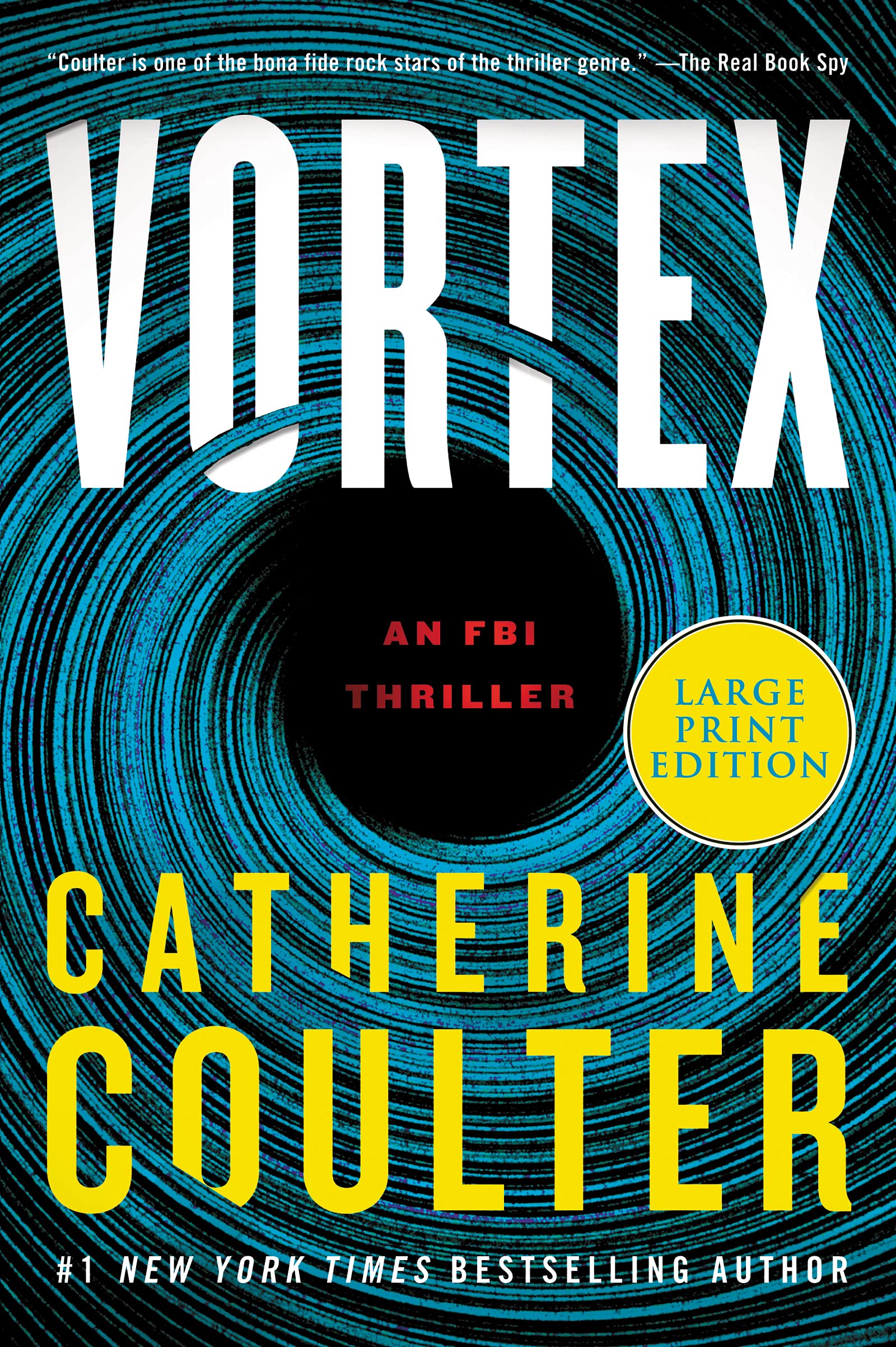 Vortex: An FBI Thriller (An FBI Thriller, 25, Band 25)