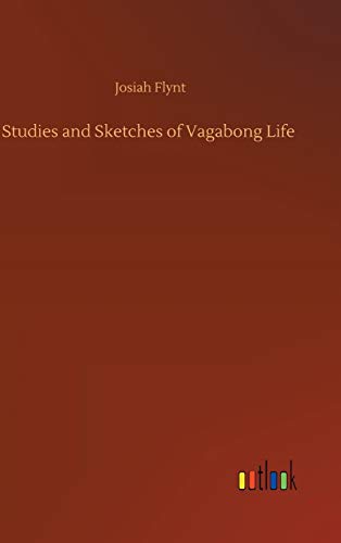 Studies and Sketches of Vagabong Life