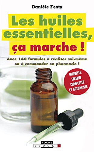 Mes 1000 ordonnances huiles essentielles - Daniele Festy - Broché