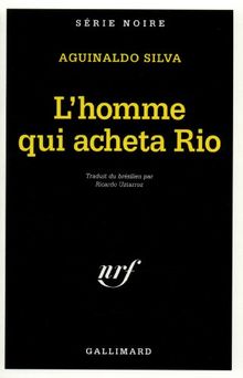 L'homme qui acheta Rio