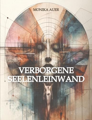 Verborgene Seelenleinwand: Entfaltung des Selbst nach Schattenbefreiung durch schamanische Traumwelten und Pinselstriche
