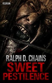 Sweet Pestilence: Horror