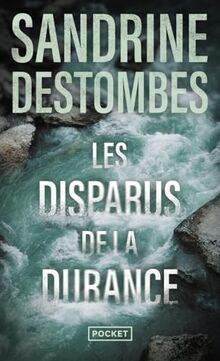 Les disparus de la Durance