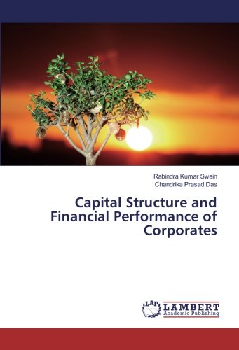 Capital Structure and Financial Performance of Corporates