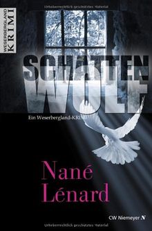 SchattenWolf: Ein Weserbergland-Krimi von Nané Lénard | Buch | Zustand akzeptabel