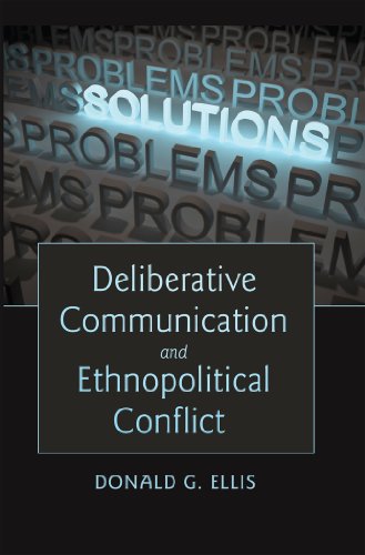 Deliberative Communication and Ethnopolitical Conflict (Language as Social Action)