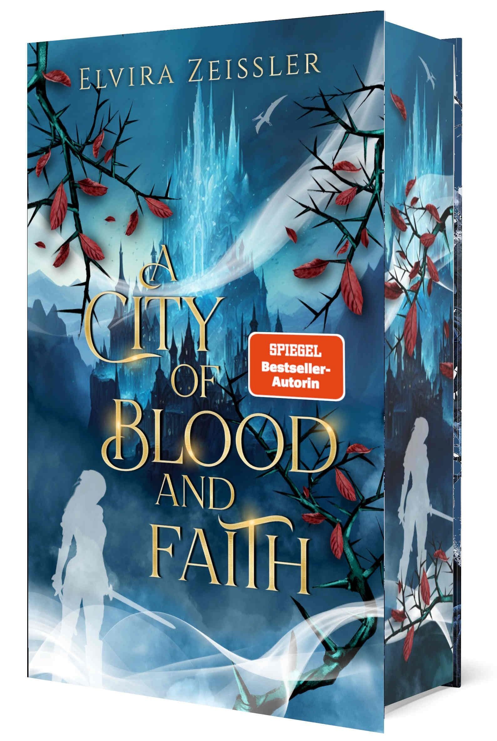 Zeißler, Elvira: A City of Blood and Faith