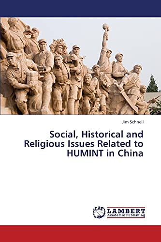 Social, Historical and Religious Issues Related to HUMINT in China