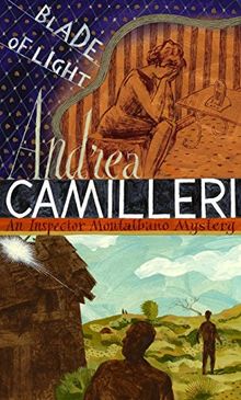Blade of Light (Inspector Montalbano mysteries, Band 19)