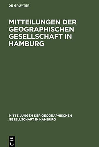 Mitteilungen der Geographischen Gesellschaft in Hamburg