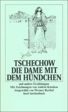 Die Dame mit dem Hündchen: Und andere Erzählungen (insel taschenbuch)