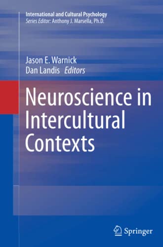 Neuroscience in Intercultural Contexts (International and Cultural Psychology)