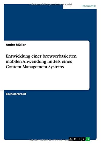 Entwicklung einer browserbasierten mobilen Anwendung mittels eines Content-Management-Systems