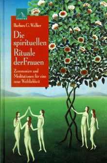 Die spirituellen Rituale der Frauen