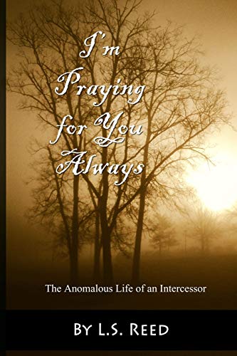 I'm Praying for You Always