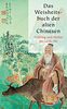 Das Weisheitsbuch der alten Chinesen - Frühling und Herbst des Lü Bu We