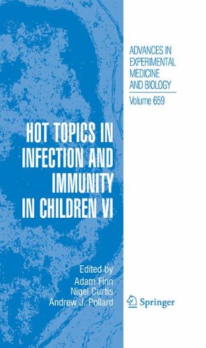 Hot Topics in Infection and Immunity in Children VI (Advances in Experimental Medicine and Biology)