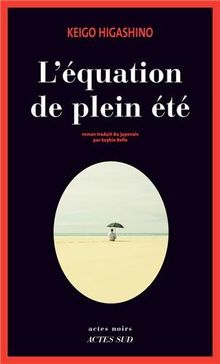 L'équation de plein été