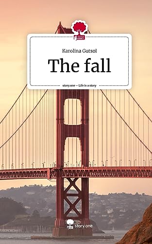 The fall. Life is a Story - story.one