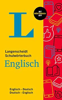 Langenscheidt Schulwörterbuch Englisch: Englisch-Deutsch / Deutsch-Englisch – mit Wörterbuch-App