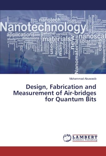 Design, Fabrication and Measurement of Air-bridges for Quantum Bits